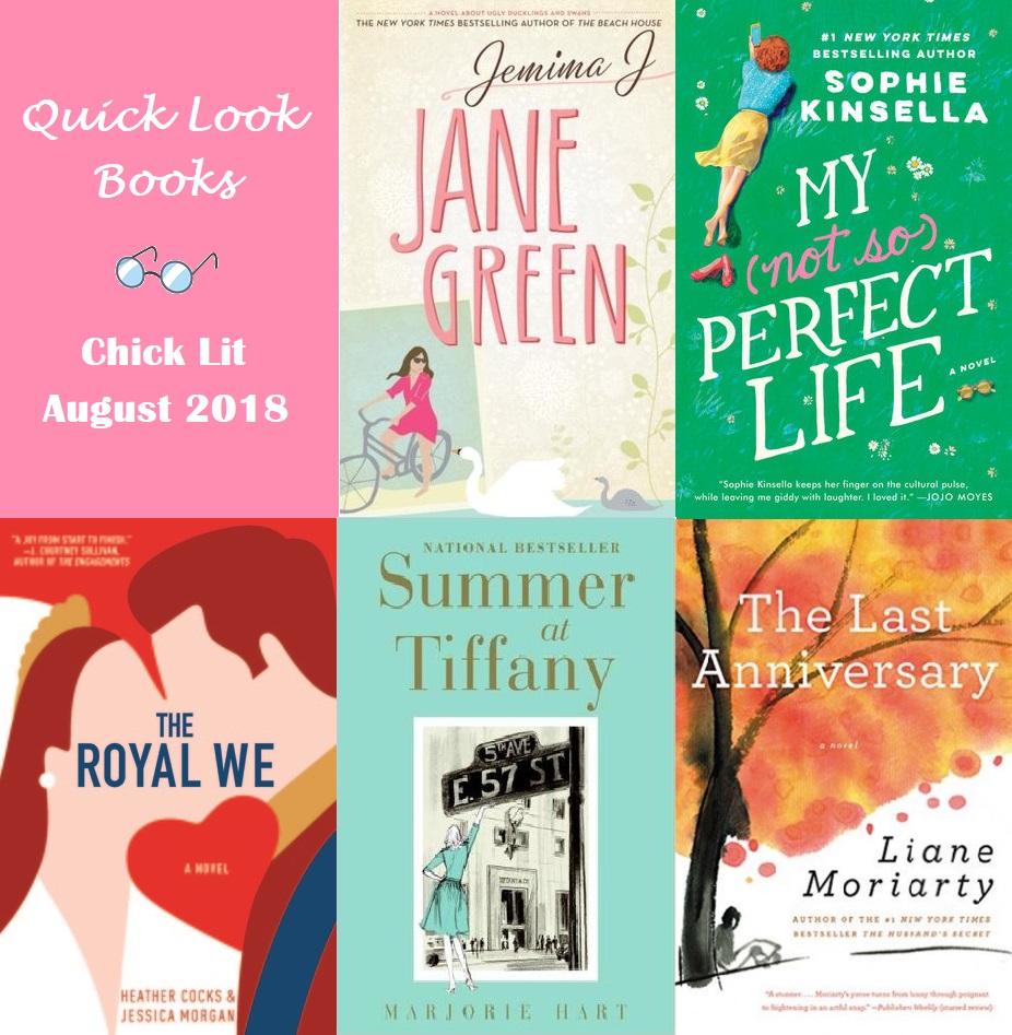 Quick Look Books: Chick Lit (August 2018)