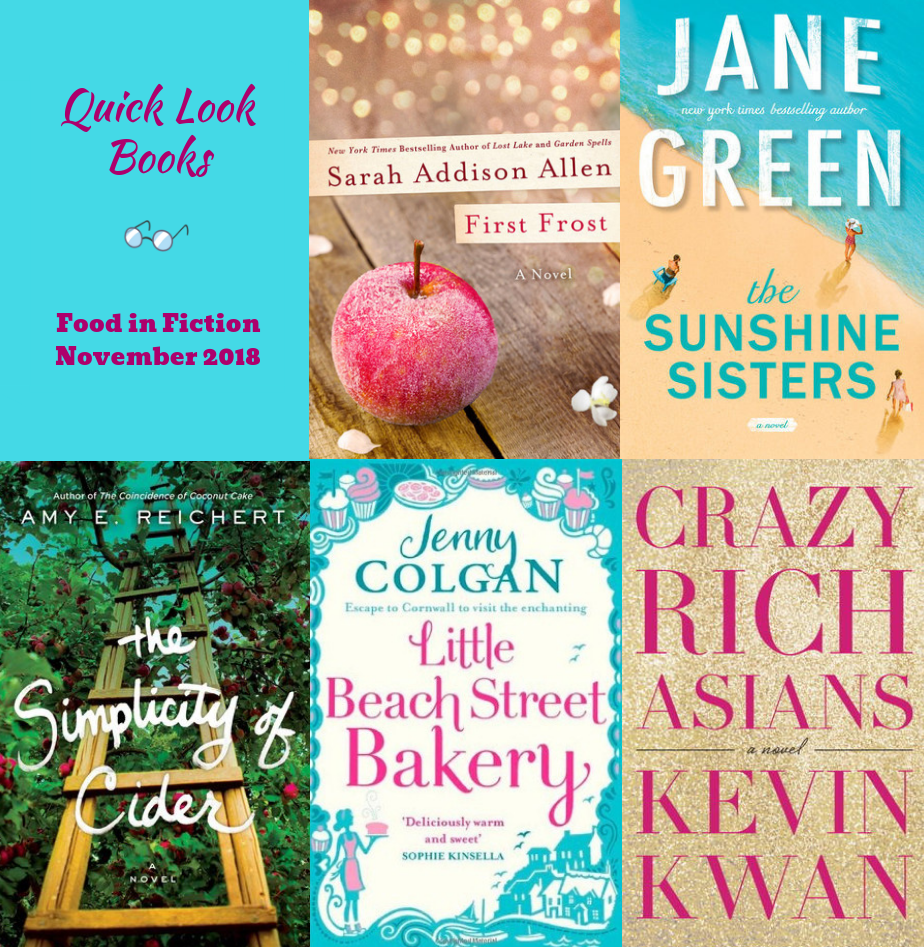 Quick Look Books: Food in Fiction (November 2018)