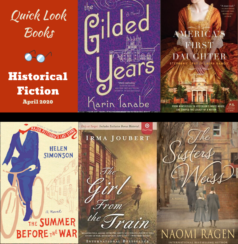 Quick Look Books: Historical Fiction (April 2020)