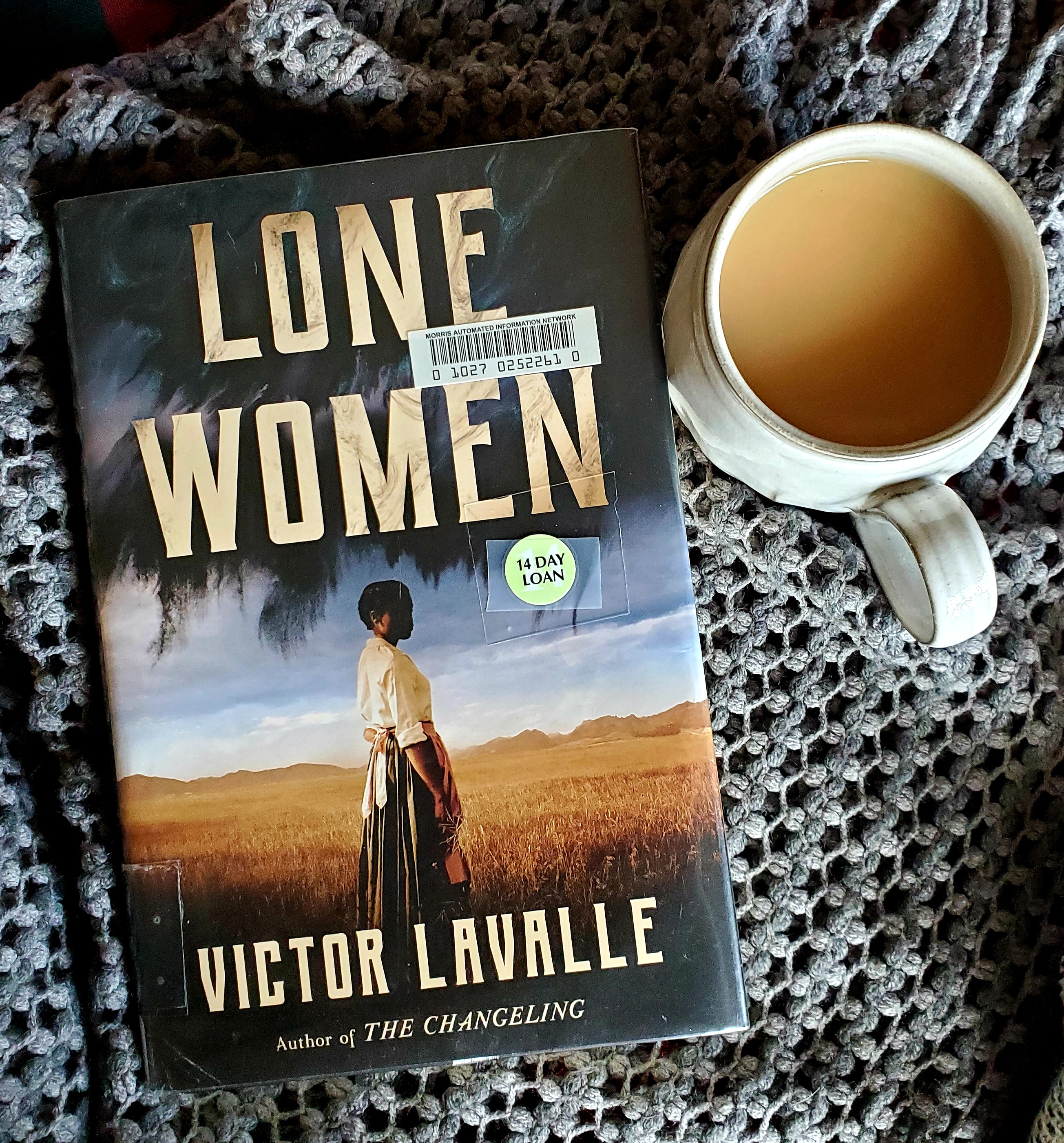 Book Cover of Lone Women by Victor LaValle, cup of tea